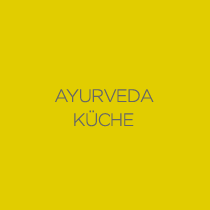 Ayurveda Küche